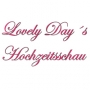 Lovely Day´s Hochzeitsschau