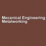 Mechanical Engineering Metalworking