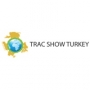 Trac Show Turkey Istanbul