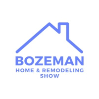 Bozeman Home & Remodeling Show 2027 Bozeman