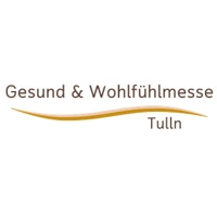 Gesund & Wohlfühlmesse Tulln 2025 Tulln an der Donau
