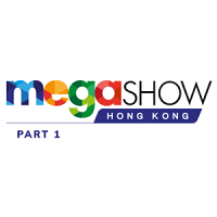 Mega Show Part 1 Hong Kong Mega Show Part 1 Hong Kong