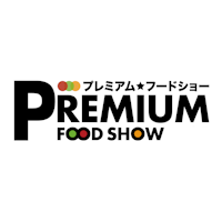 Premium Food Show Tōkyō Premium Food Show Tōkyō
