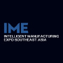 Intelligent Manufacturing Expo Southeast Asia - IME, Nonthaburi