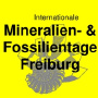 Internationale Mineralien- und Fossilientage, Fribourg-en-Brisgau