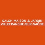 Salon Maison & Jardin, Villefranche-sur-Saône