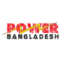 POWER Bangladesh, Dacca